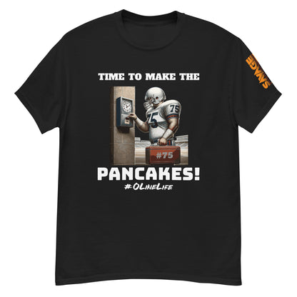 Time To Make The Pancakes T Shirt