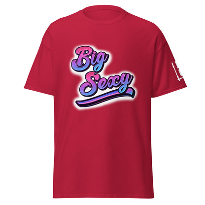 Big Sexy Classic T Shirt