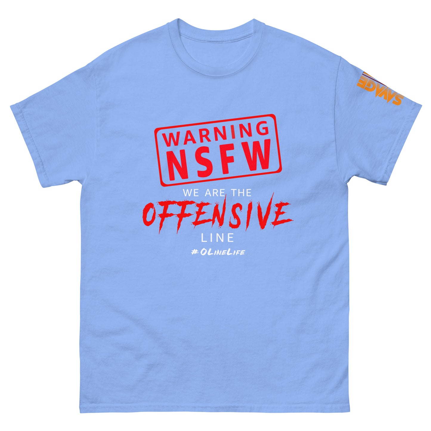 NSFW Offensive Line T Shirt