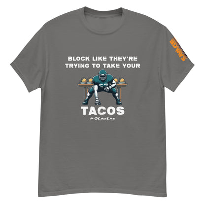 Blocking Tacos Classic T Shirt