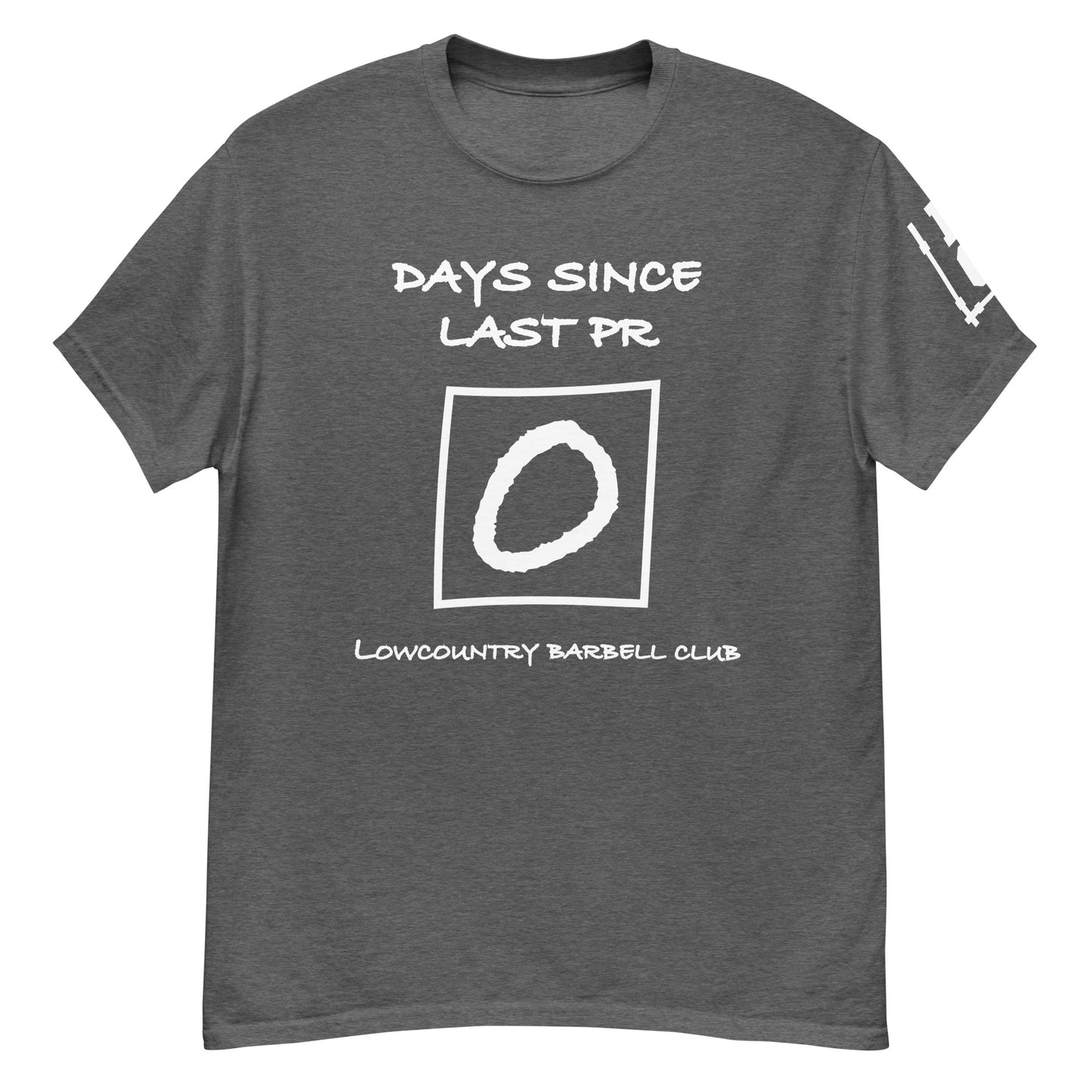 Days Since Last PR T Shirt