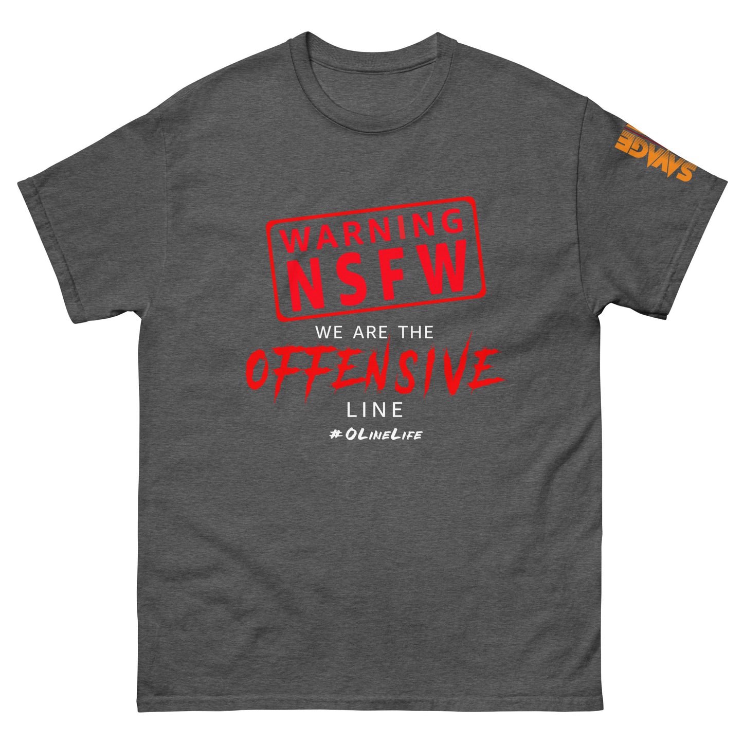 NSFW Offensive Line T Shirt