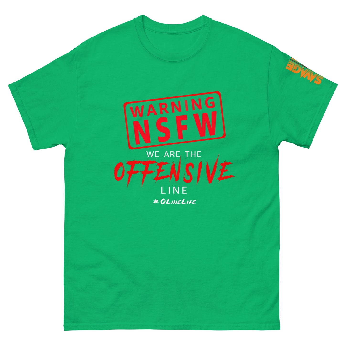 NSFW Offensive Line T Shirt