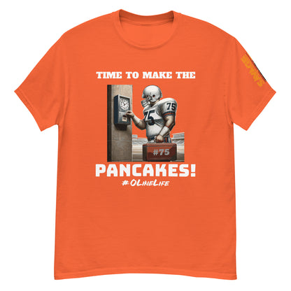 Time To Make The Pancakes T Shirt