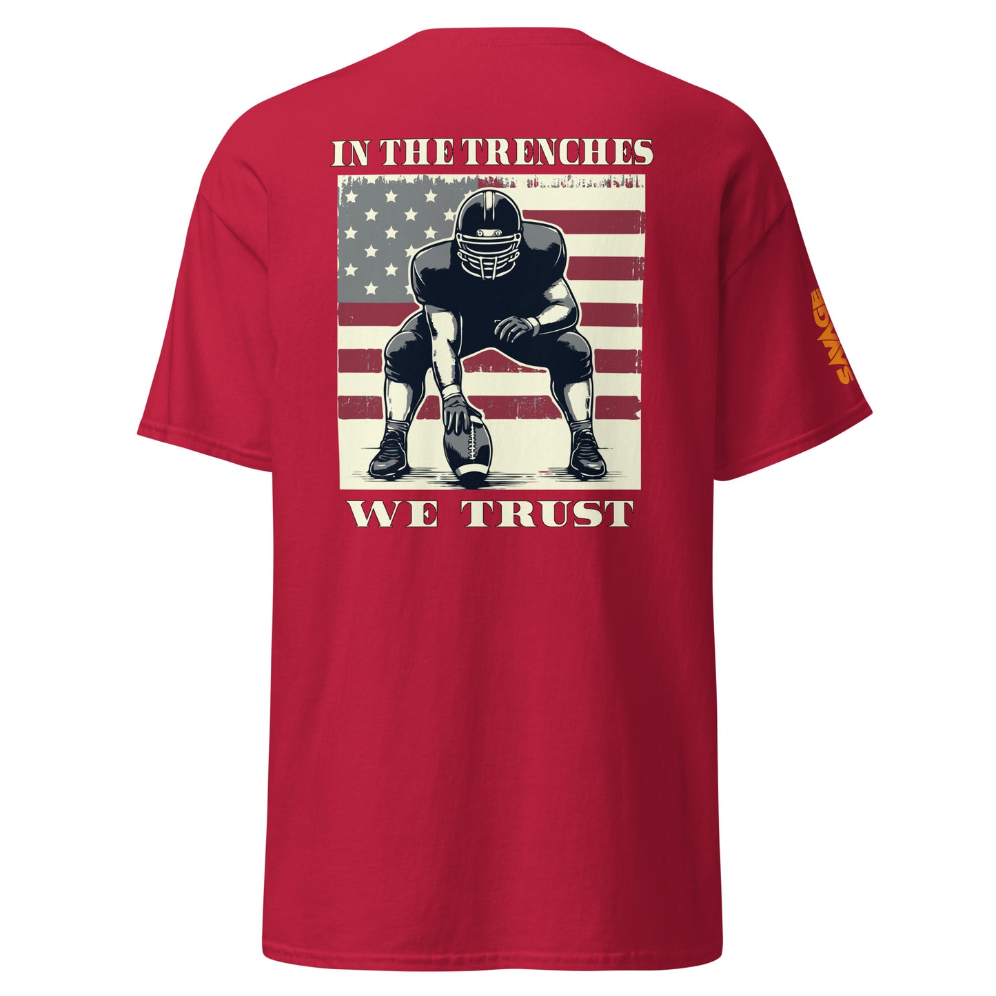 In The Trenches We Trust T Shirt