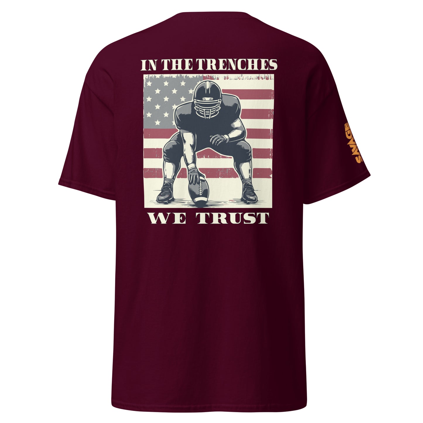 In The Trenches We Trust T Shirt