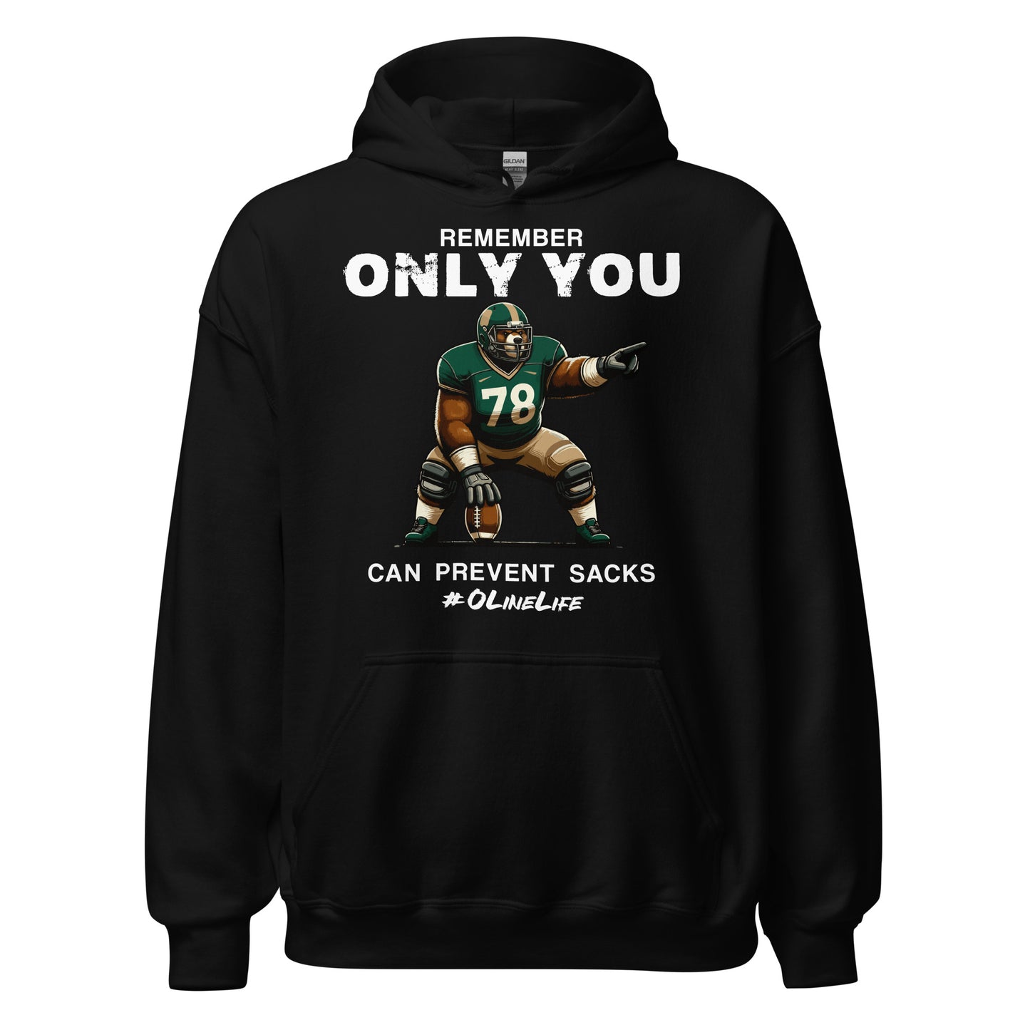 Only You Can Prevent Sacks Hoodie