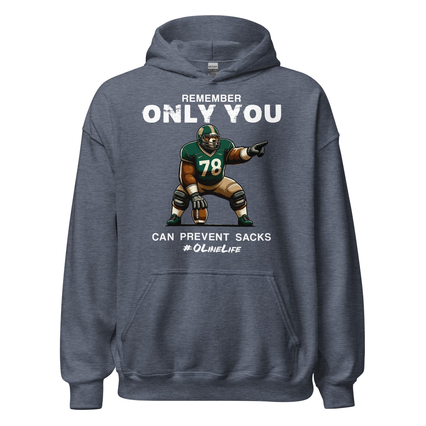 Only You Can Prevent Sacks Hoodie