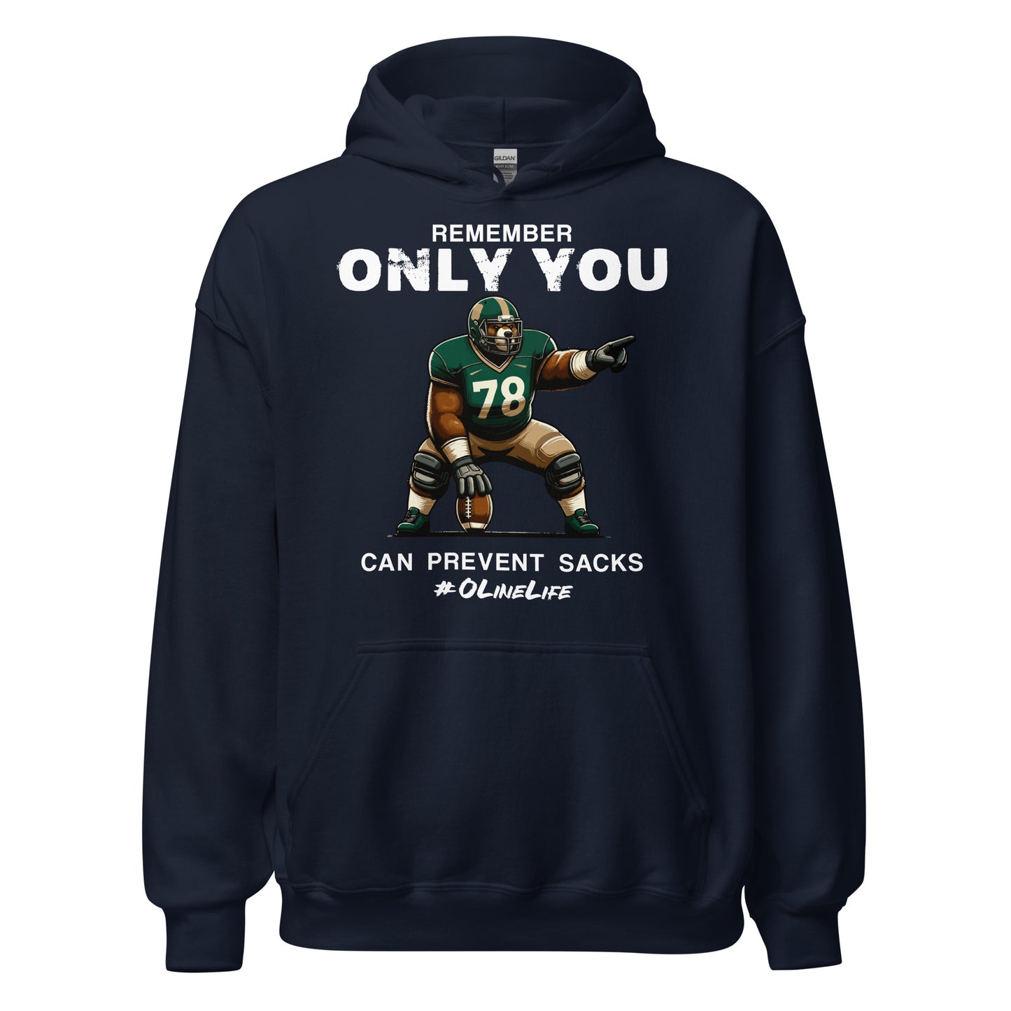 Only You Can Prevent Sacks Hoodie