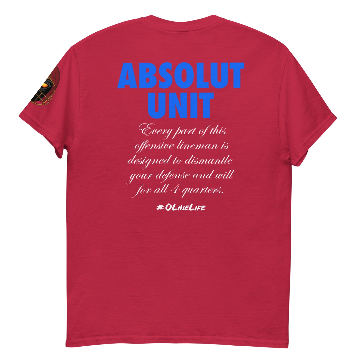 Absolut Unit T Shirt