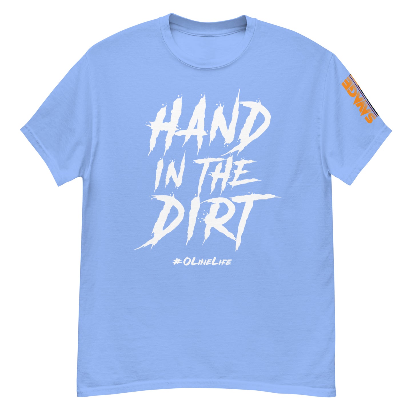 Hand In The Dirt Offensive Line classic tee