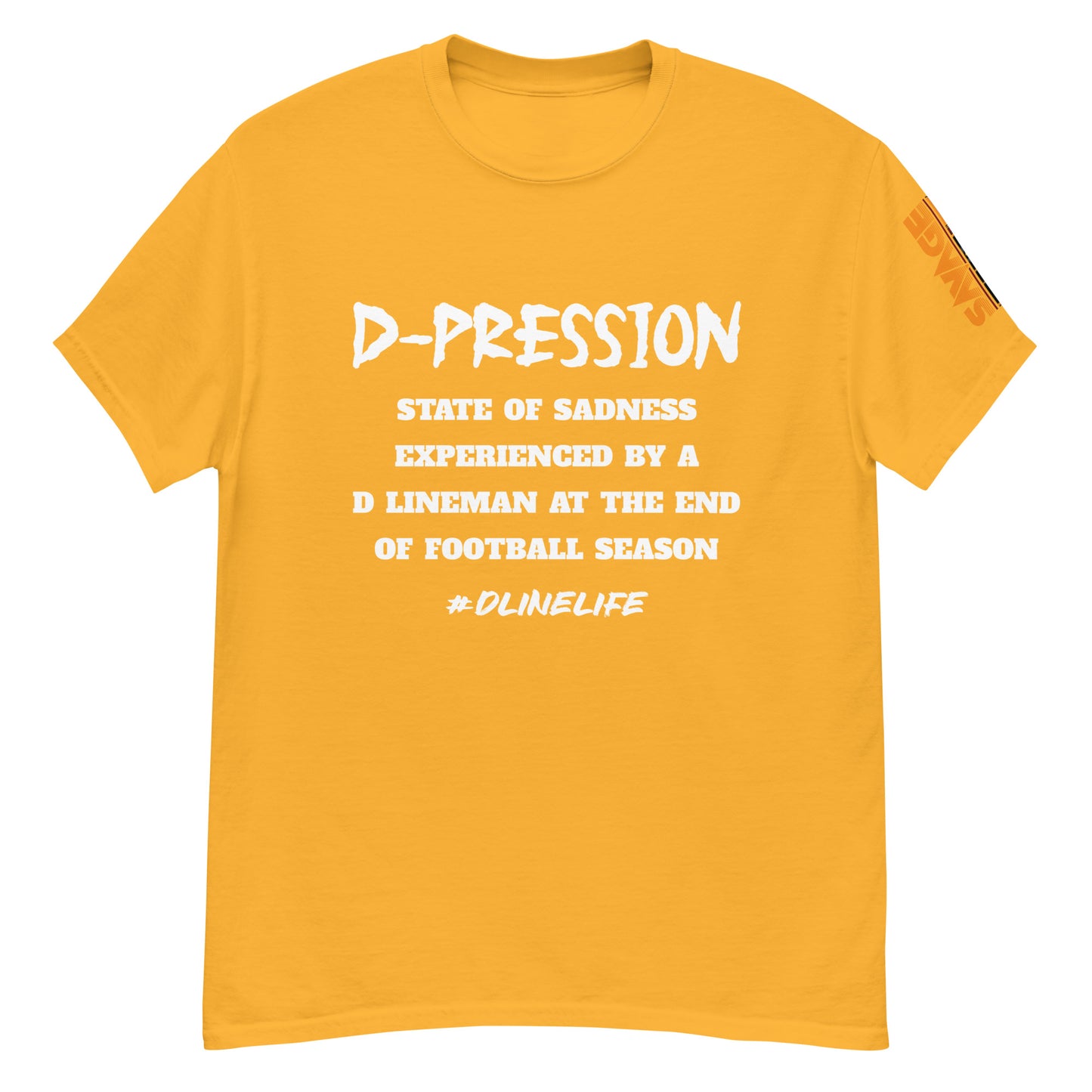 Defensive Lineman D-pression classic tee