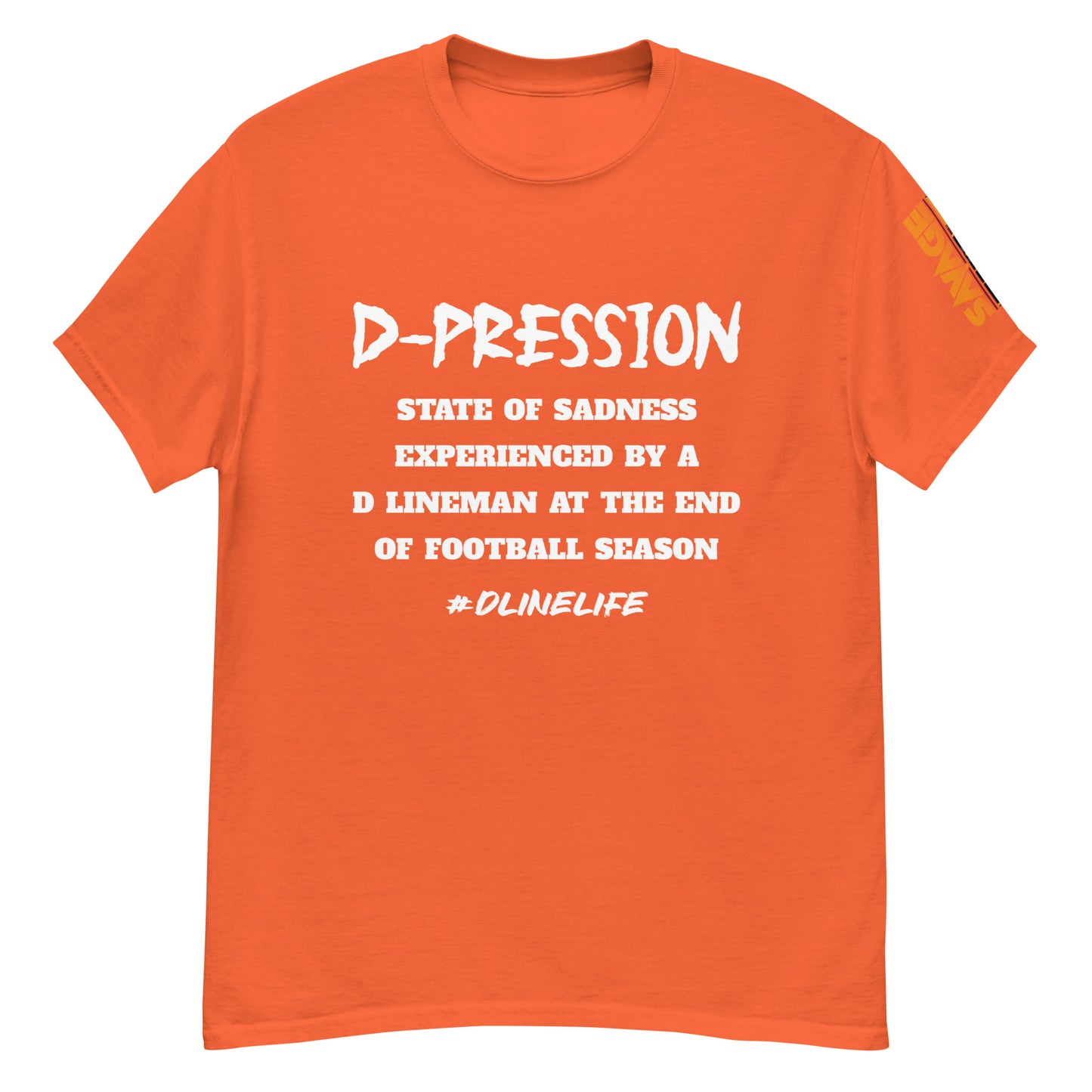 Defensive Lineman D-pression classic tee