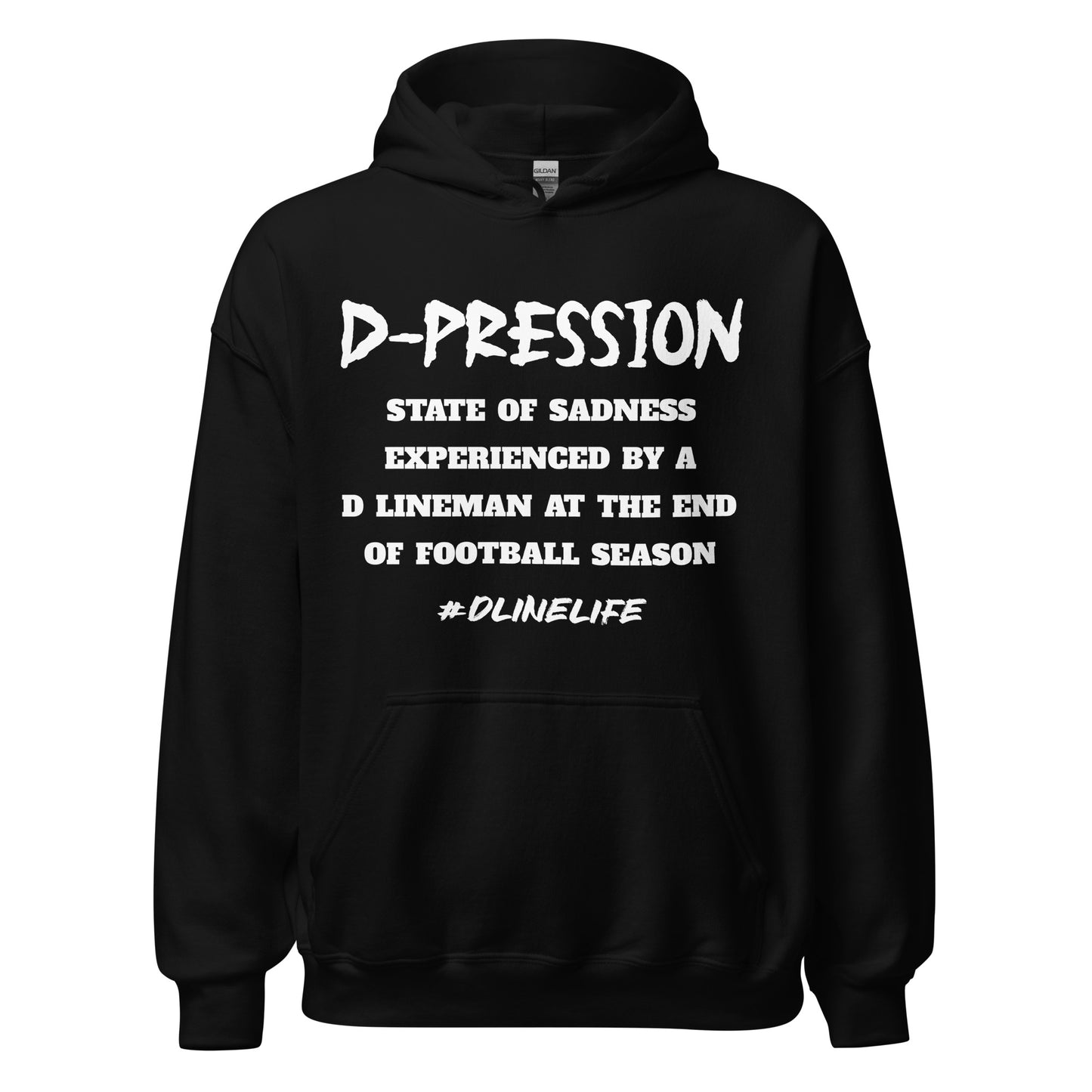 Defensive Lineman D-pression Hoodie