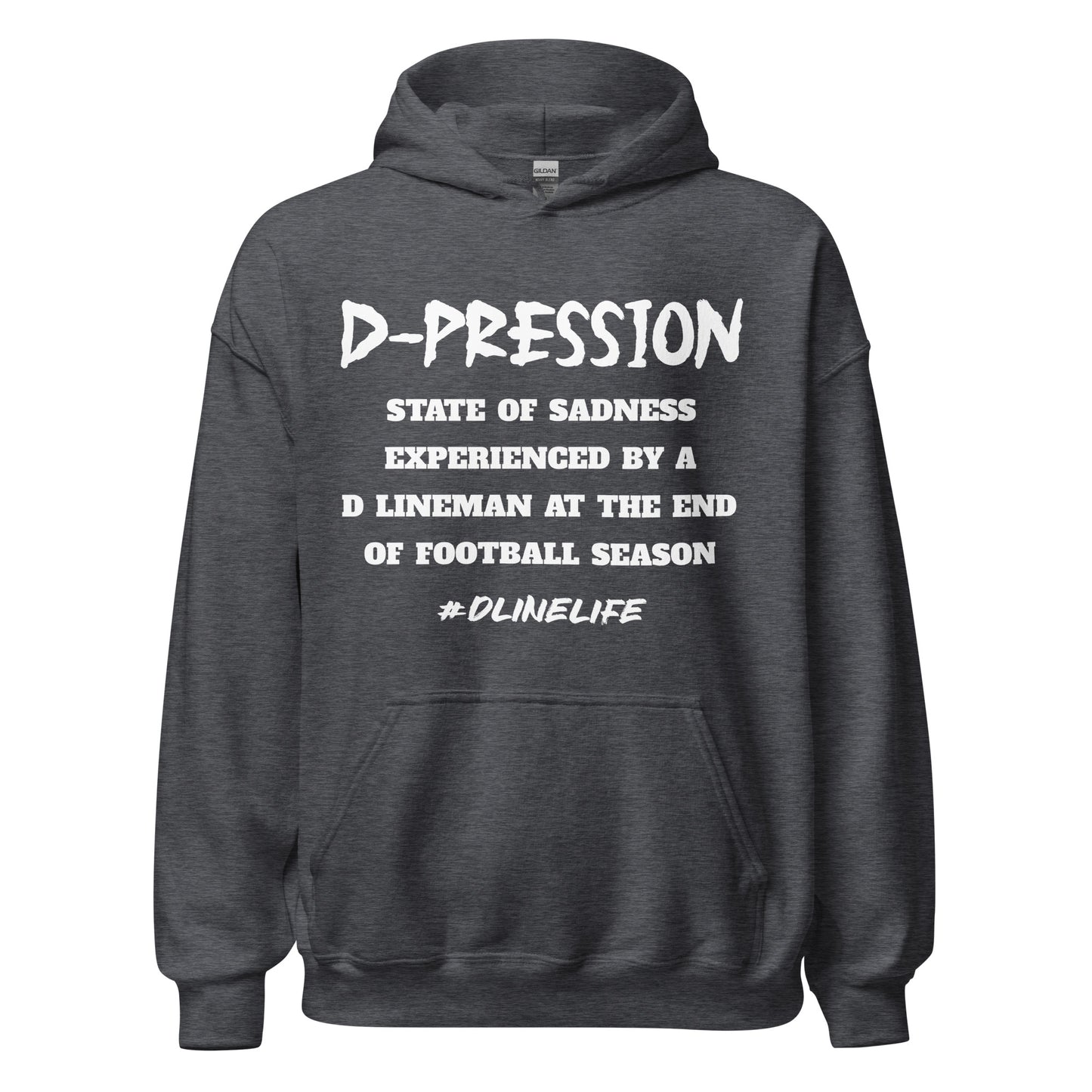 Defensive Lineman D-pression Hoodie