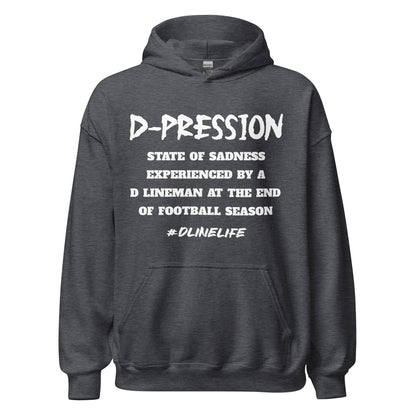 Defensive Lineman D-pression Hoodie